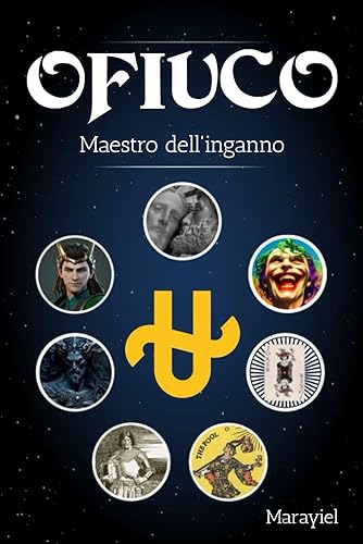 Ofiuco: maestro dell'inganno