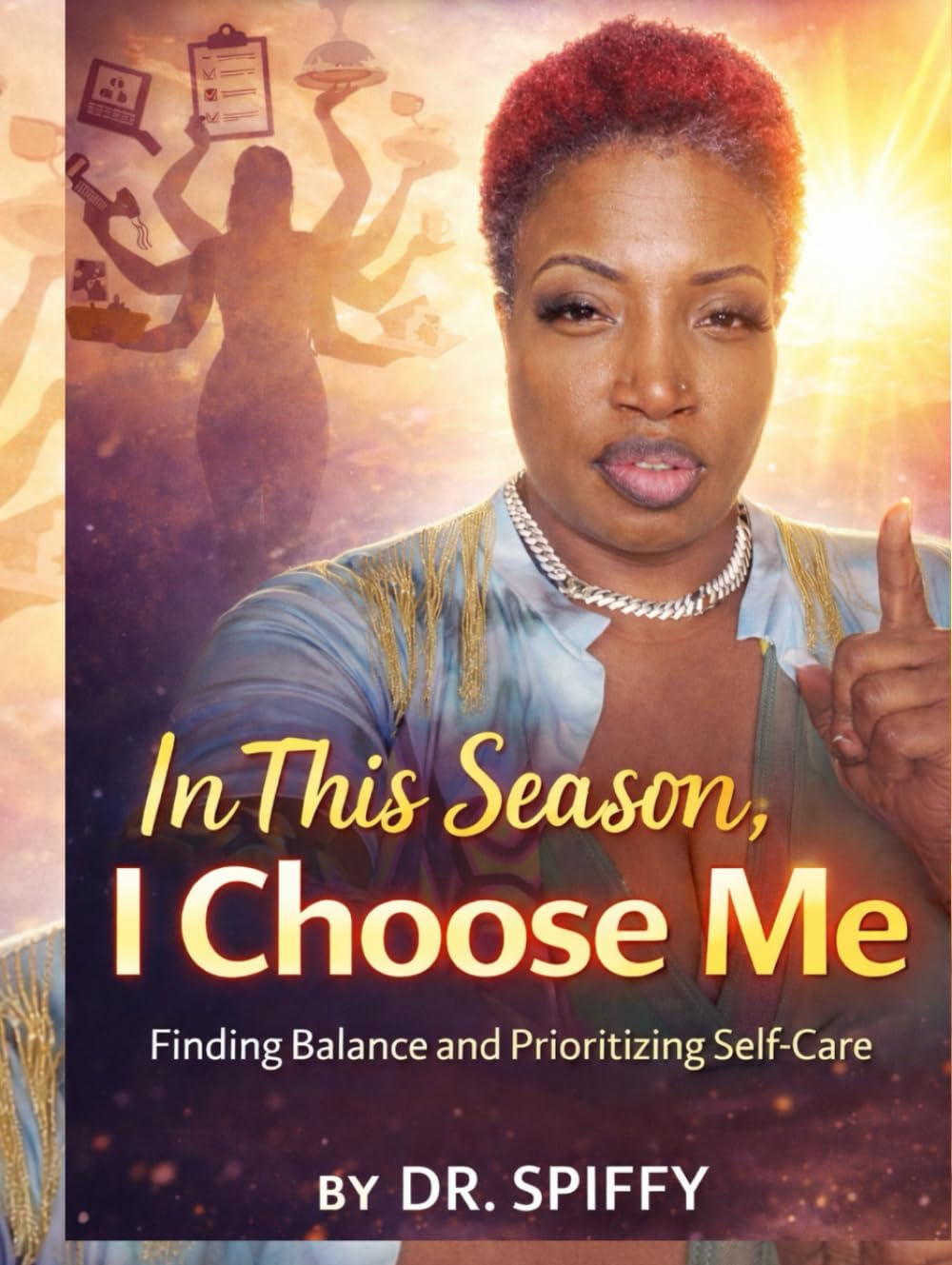In This Season, I Choose ME: Finding Balance and Prioritizing Self-Care