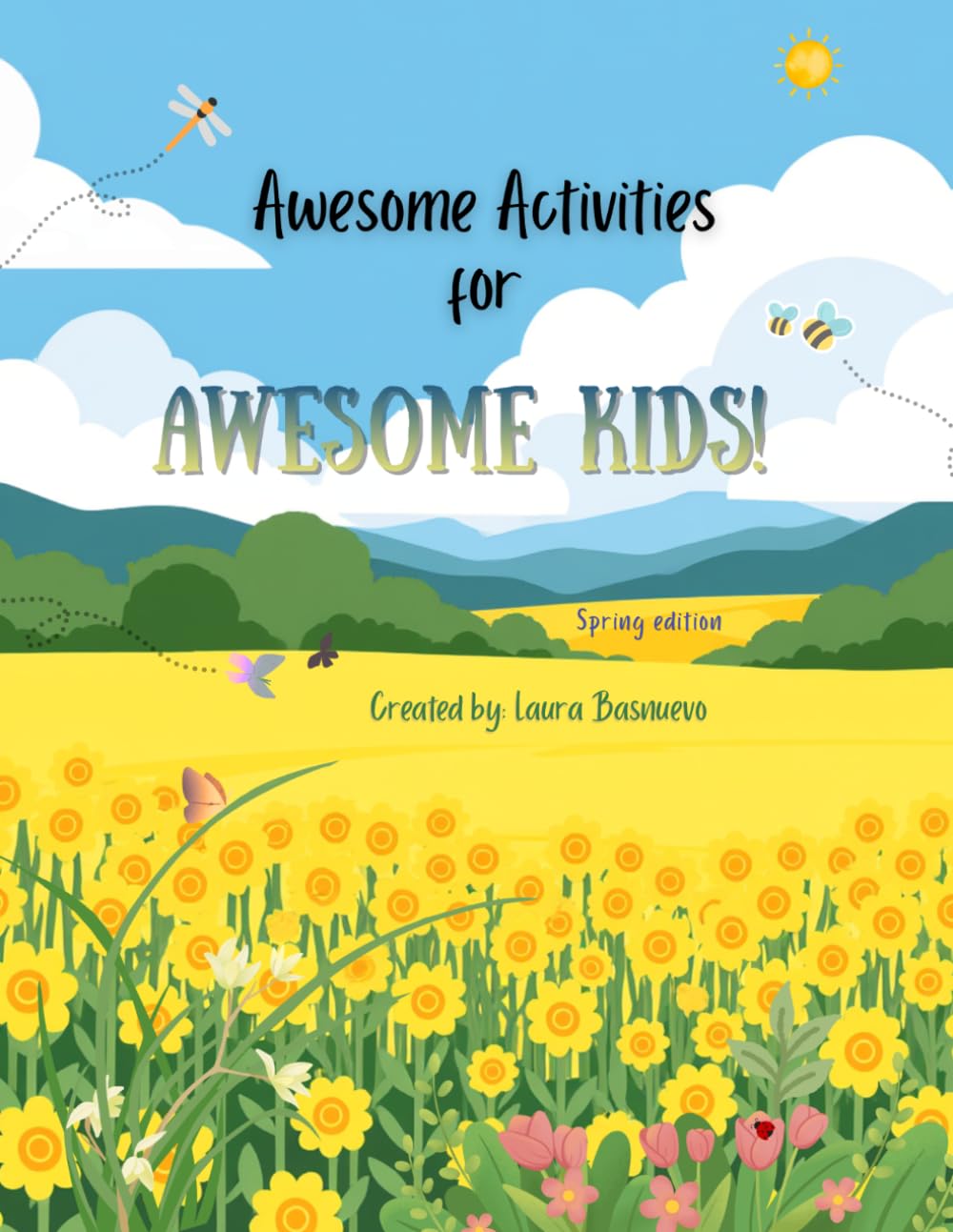 Awesome Activities for Awesome Kids: Spring Edition