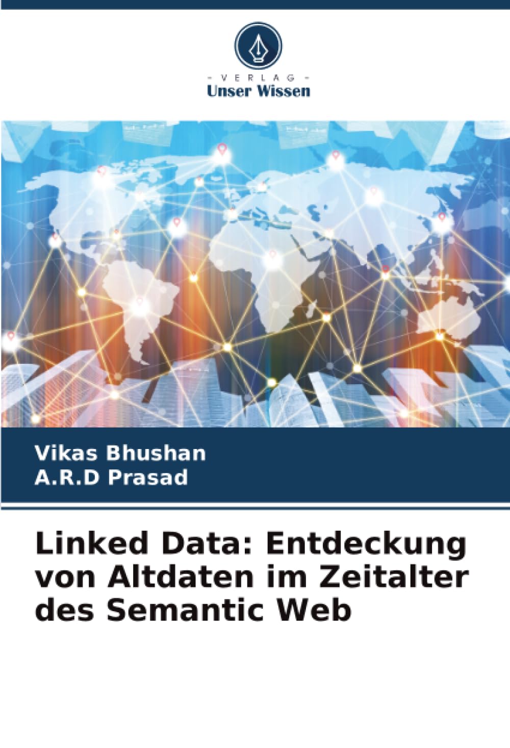 Linked Data: Entdeckung von Altdaten im Zeitalter des Semantic Web