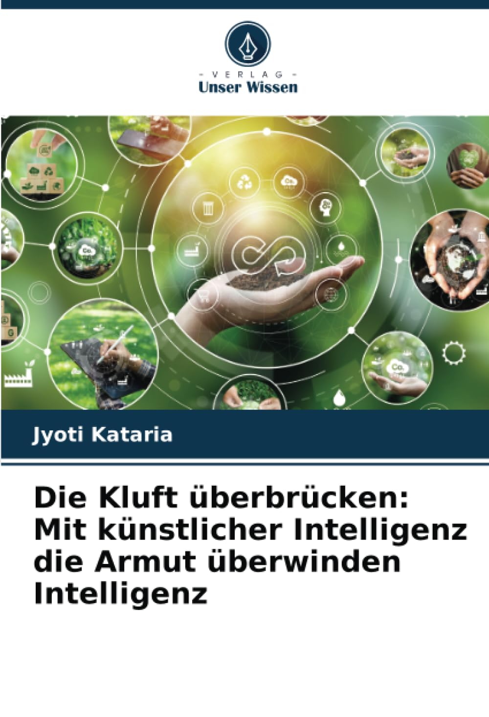 Die Kluft überbrücken: Mit künstlicher Intelligenz die Armut überwinden Intelligenz