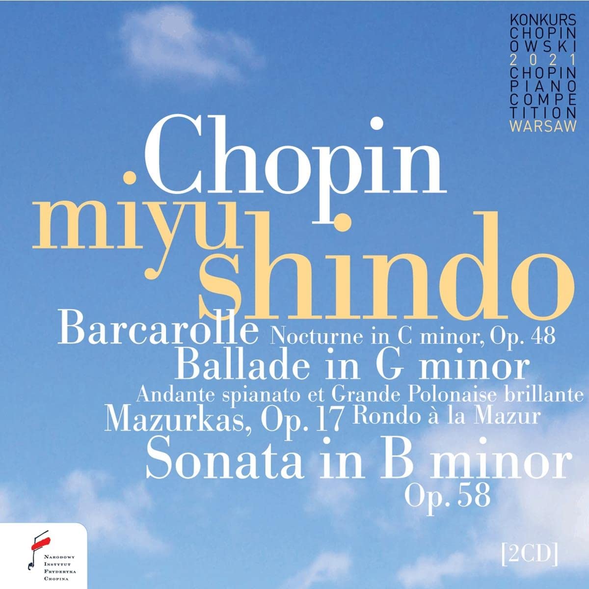 Nifc Miyu Shindo Musik-CD Chopin Competition 2021 – Miyu Shindo