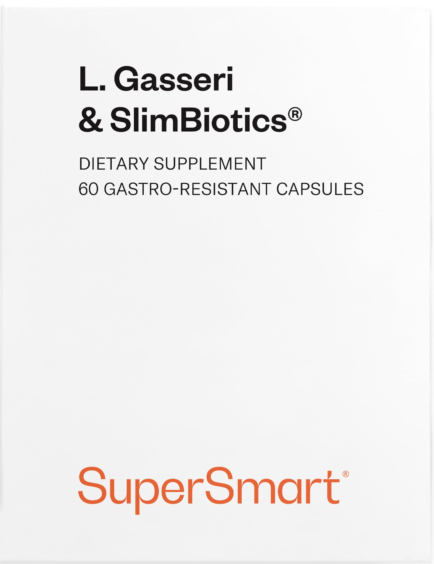 L. Gasseri & SlimBiotics® - Probiotiques pour Régime Minceur - SuperSmart | Perte de Poids et Brûle-Graisse - 18 Milliards de CFU/Jour - Testé Cliniquement - 60 Gélules Gastro-Résistantes
