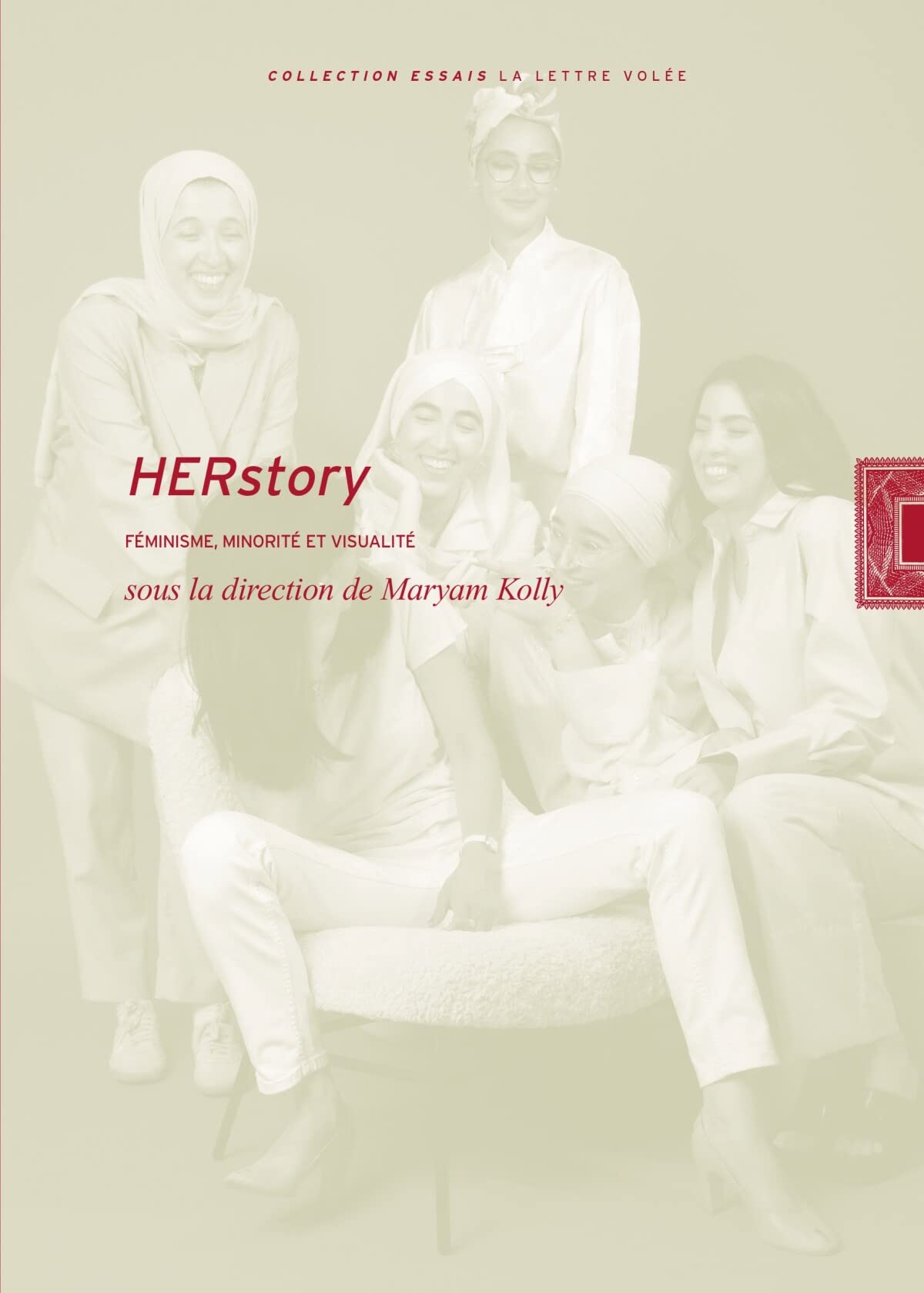 HERstory. Féminisme, minorité et visualité: Collection " Essais "