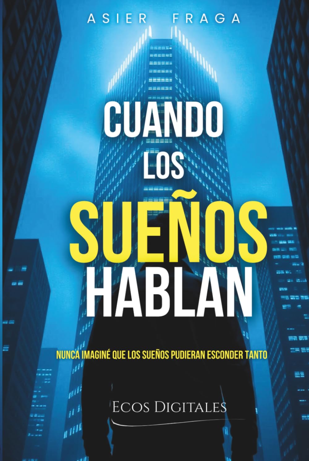 Cuando los sueños hablan