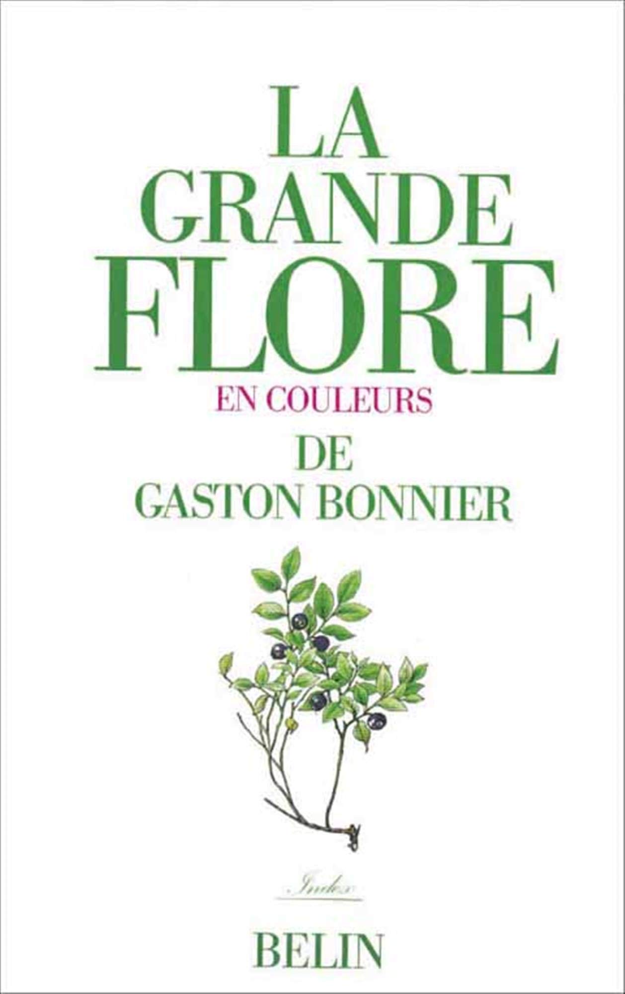 La grande flore en couleurs de Gaston Bonnier.: Tome 5 : index