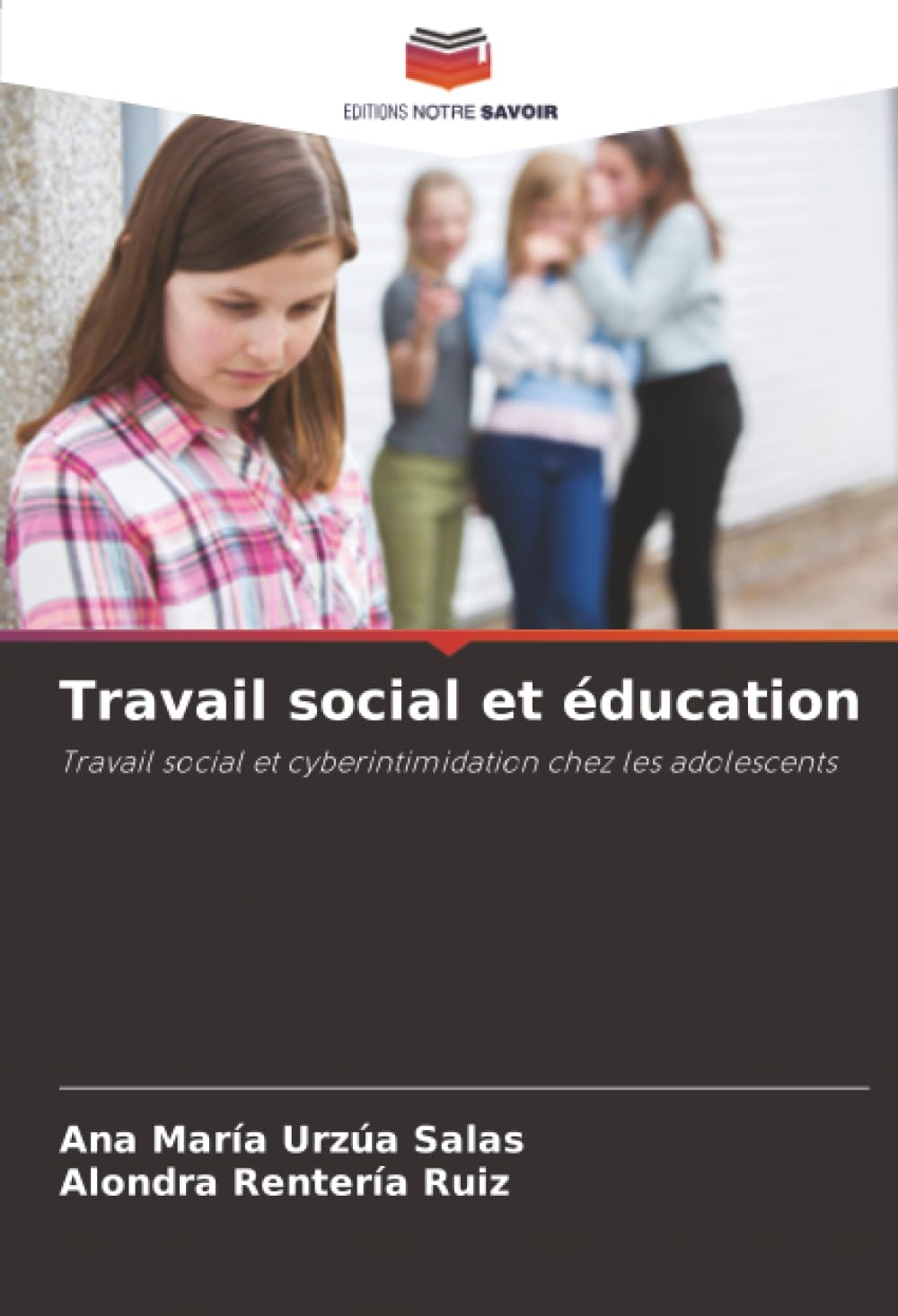 Travail social et éducation: Travail social et cyberintimidation chez les adolescents