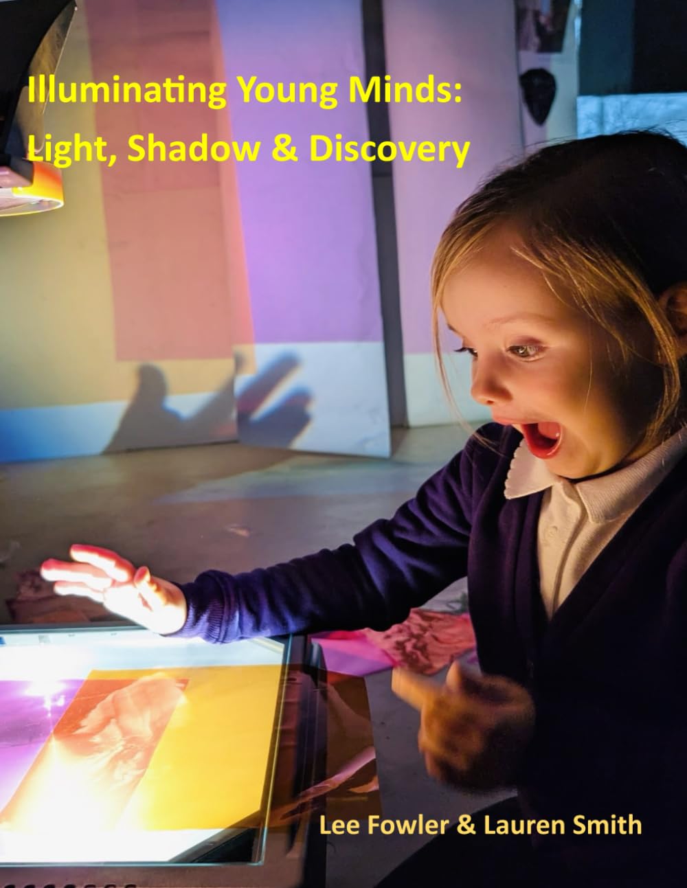 Illuminating Young Minds: Light Shadow & Discovery