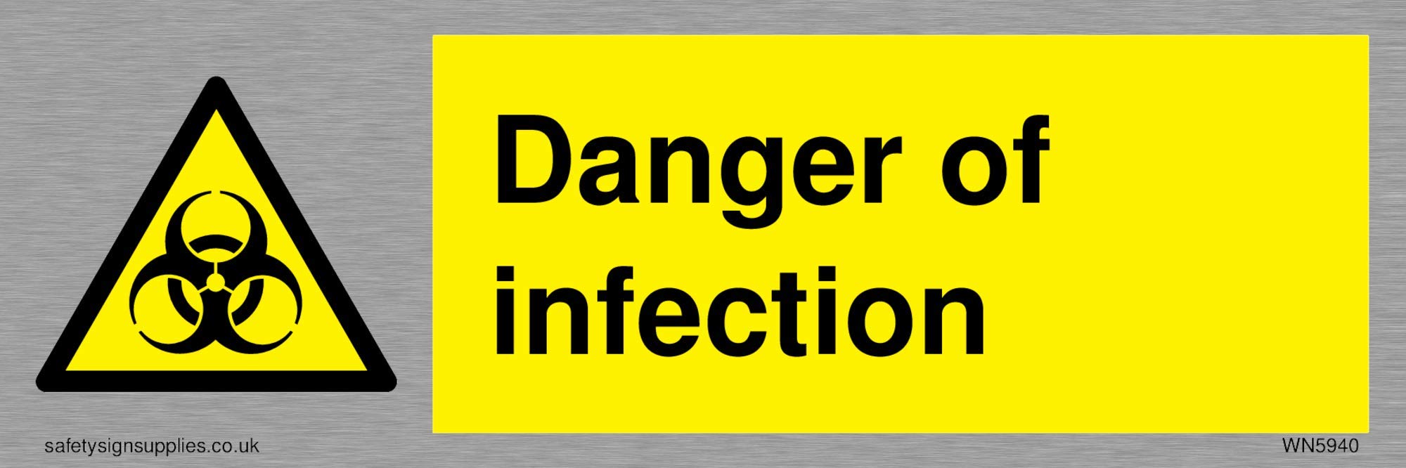 Danger of infection sign - Stainless Steel 1mm