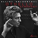 Goldenthal: Othello Symphony