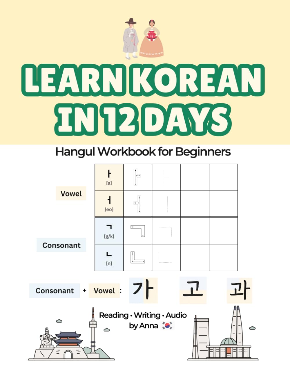 LEARN KOREAN IN 12 DAYS - Hangul Workbook for Beginners