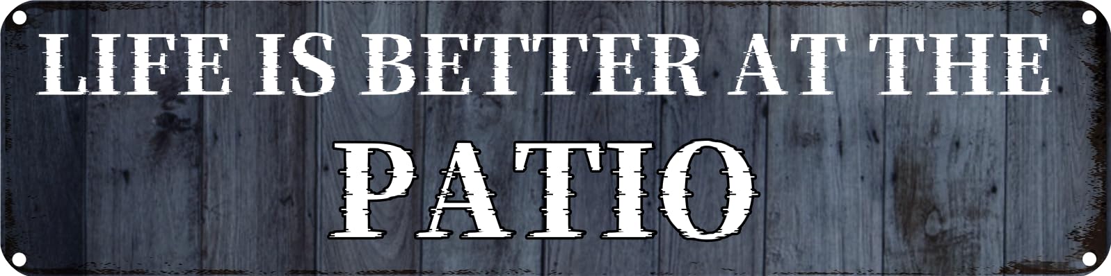 LIFE IS BETTER AT THE PATIO Tin Sign Christmas Decor Retro Wall Decor For Home Coffee Bar Funny Aluminum Sign 4x16 Inch