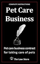 Pet Care Business: Pet Care Business Contract For Taking Care Of Pets