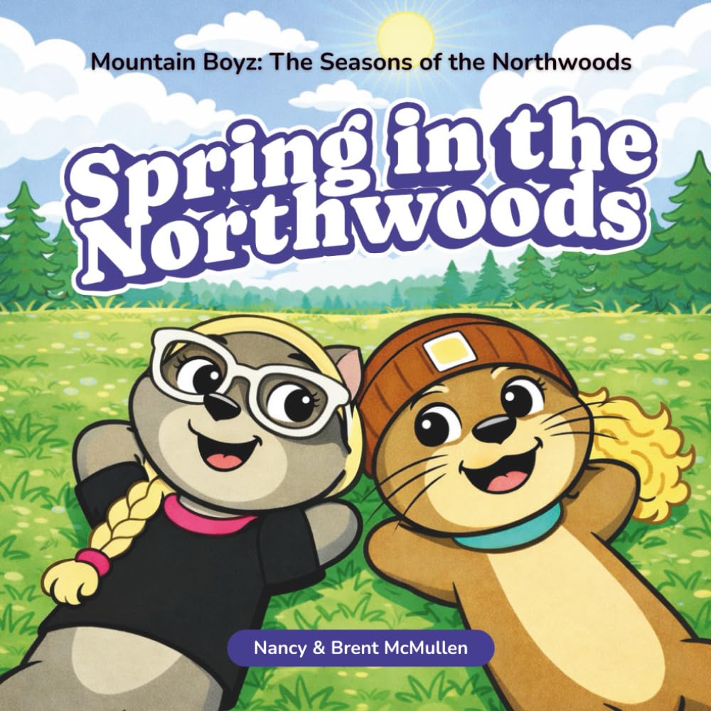 Mountain Boyz: Spring in the Northwoods (Mountain Boyz: The Seasons of the Northwoods)