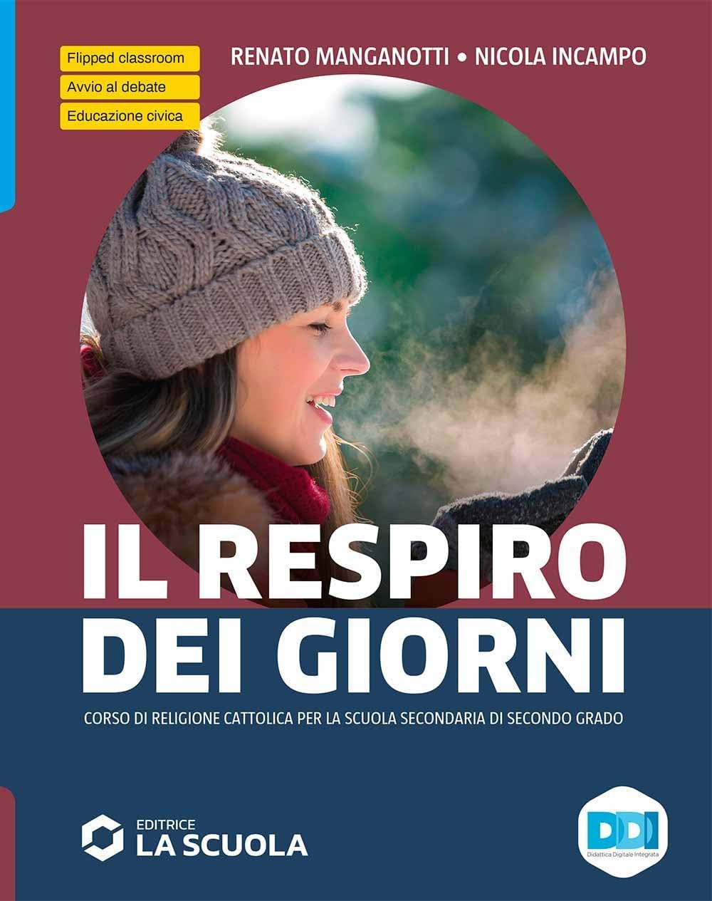 RESPIRO DEI GIORNI-VOLUME + RELIGIONI A CONFRONTO (IL) - (9788835055143) + Materiali didattici – Rebillo