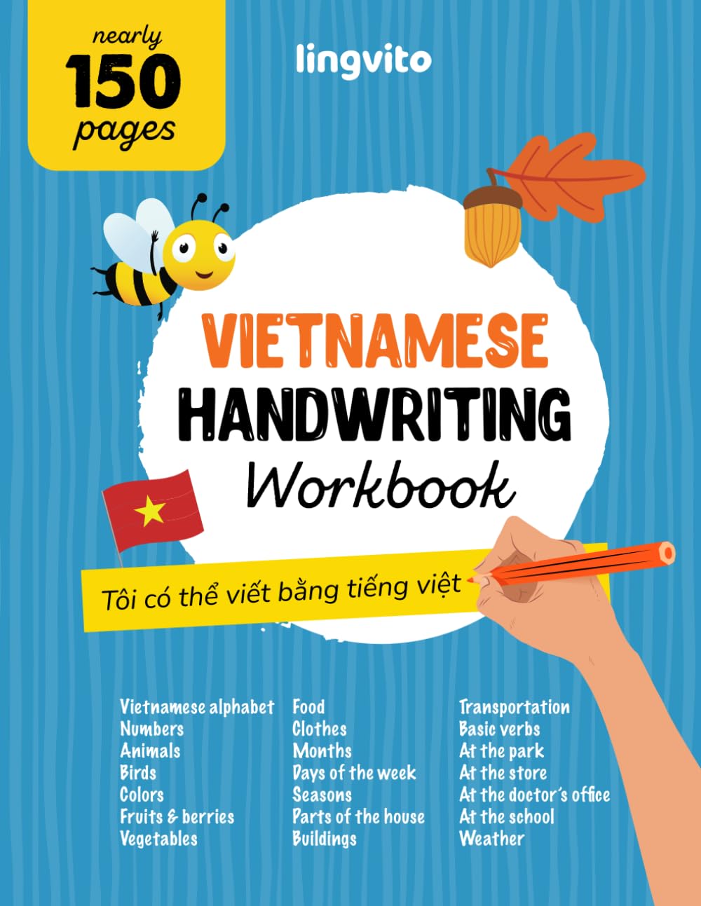 Vietnamese Handwriting Workbook. Mastering Vietnamese Handwriting: A Comprehensive handwriting practice for bilingual children and adults. Learn the ... Educational Books for Bilingual Children)