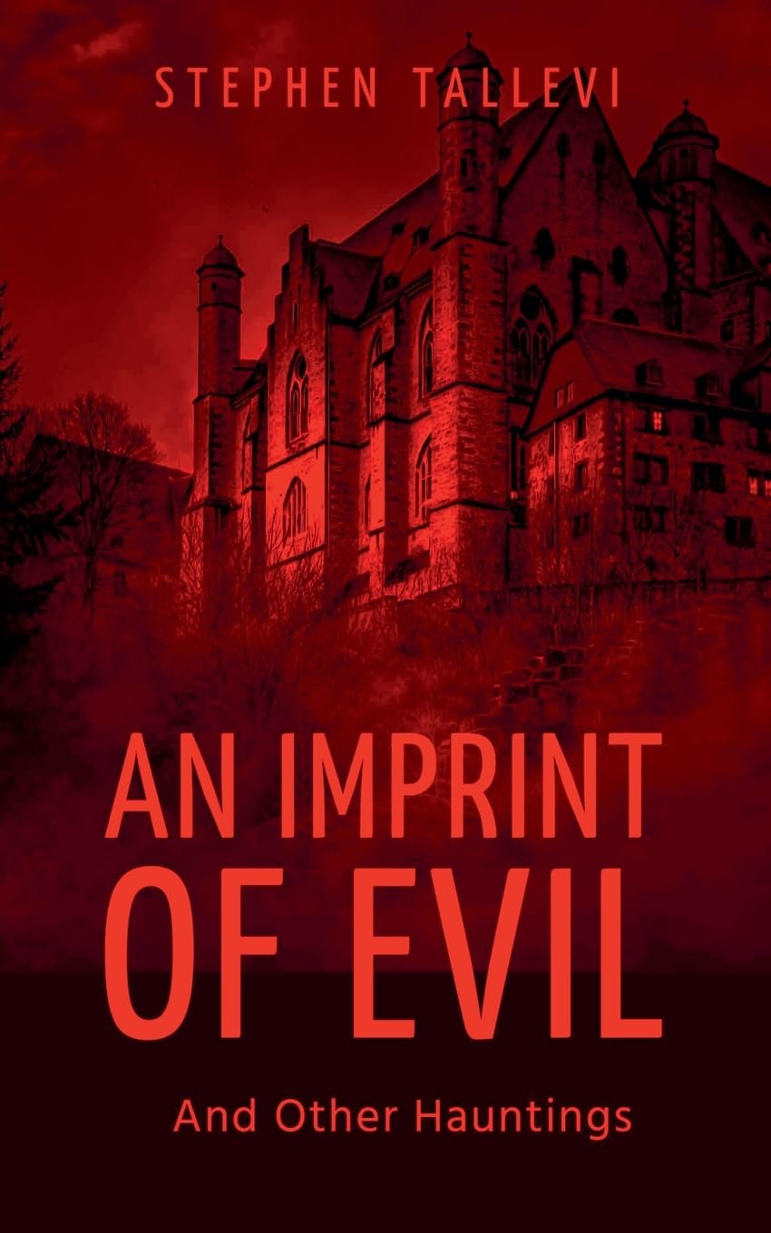 An Imprint of Evil and Other Hauntings