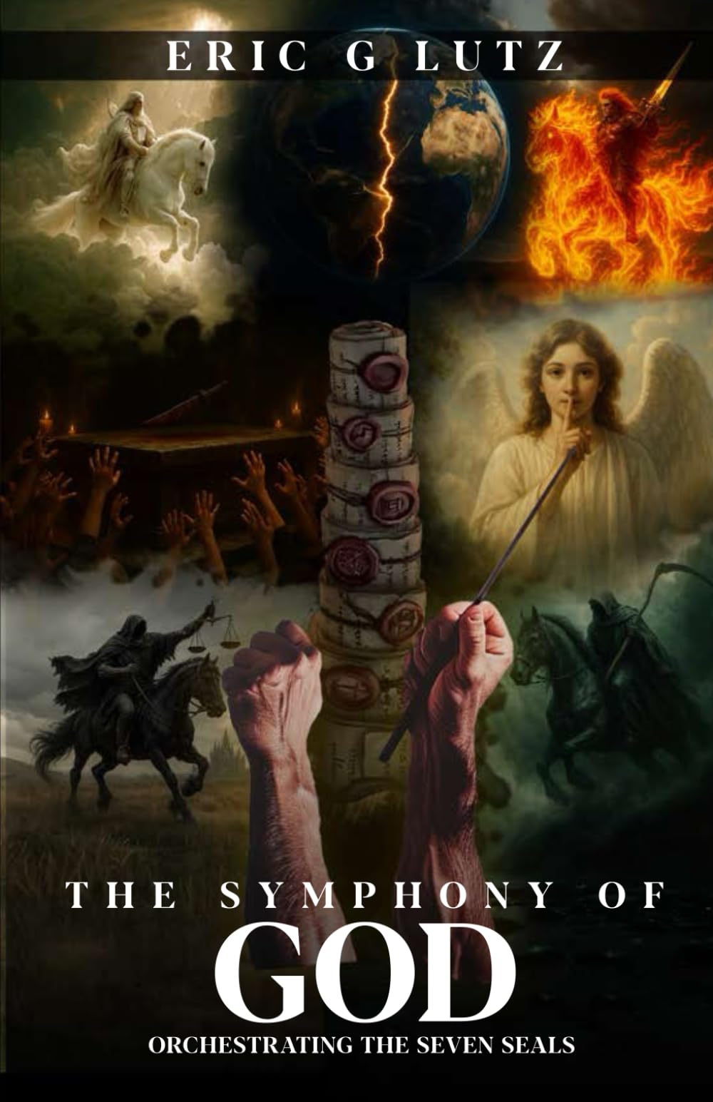 THE SYMPHONY OF GOD ORCHESTRATING THE SEVEN SEALS