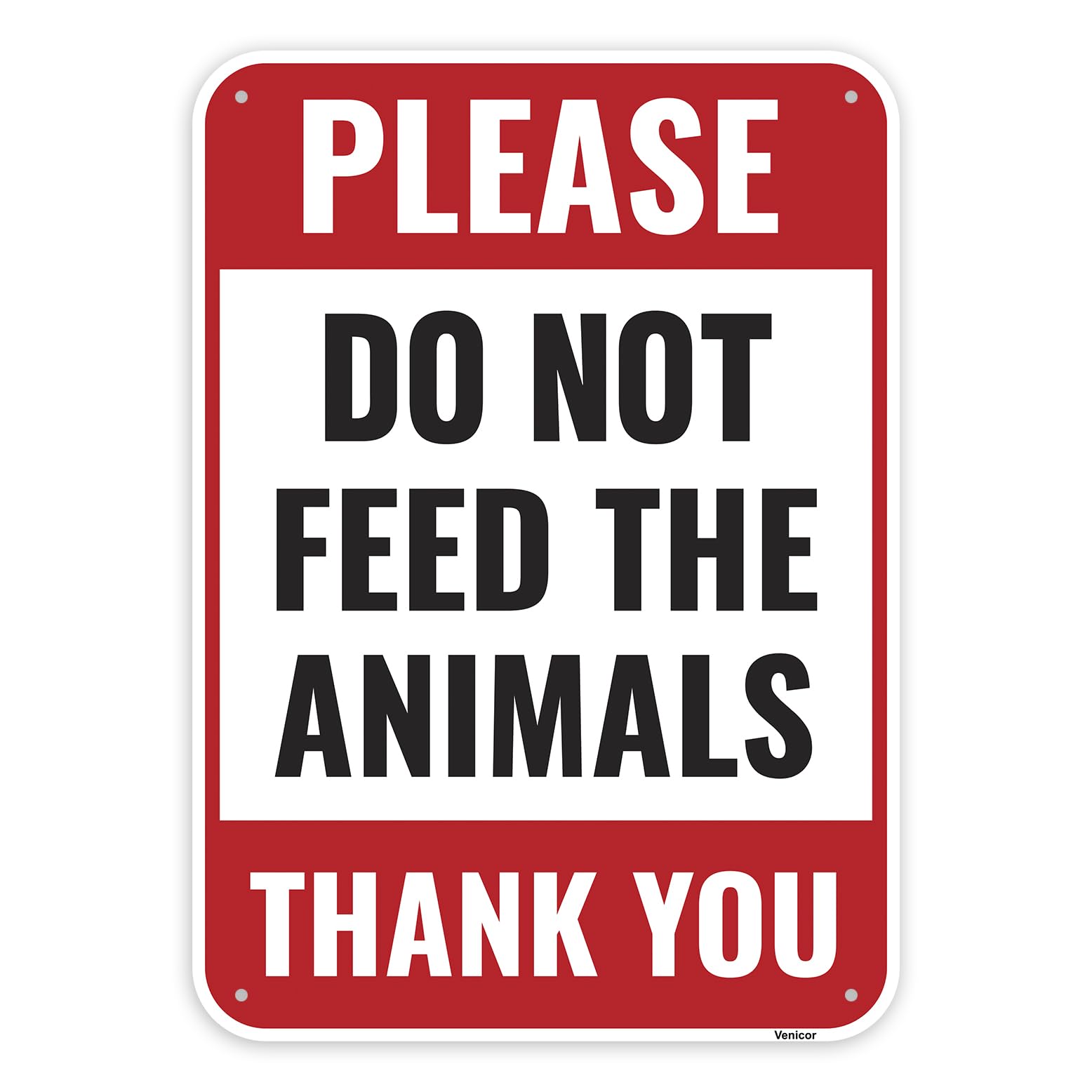 Do Not Feed The Animals Sign, Outdoor Reminder Plaque, Aluminum, 12x8 Inch