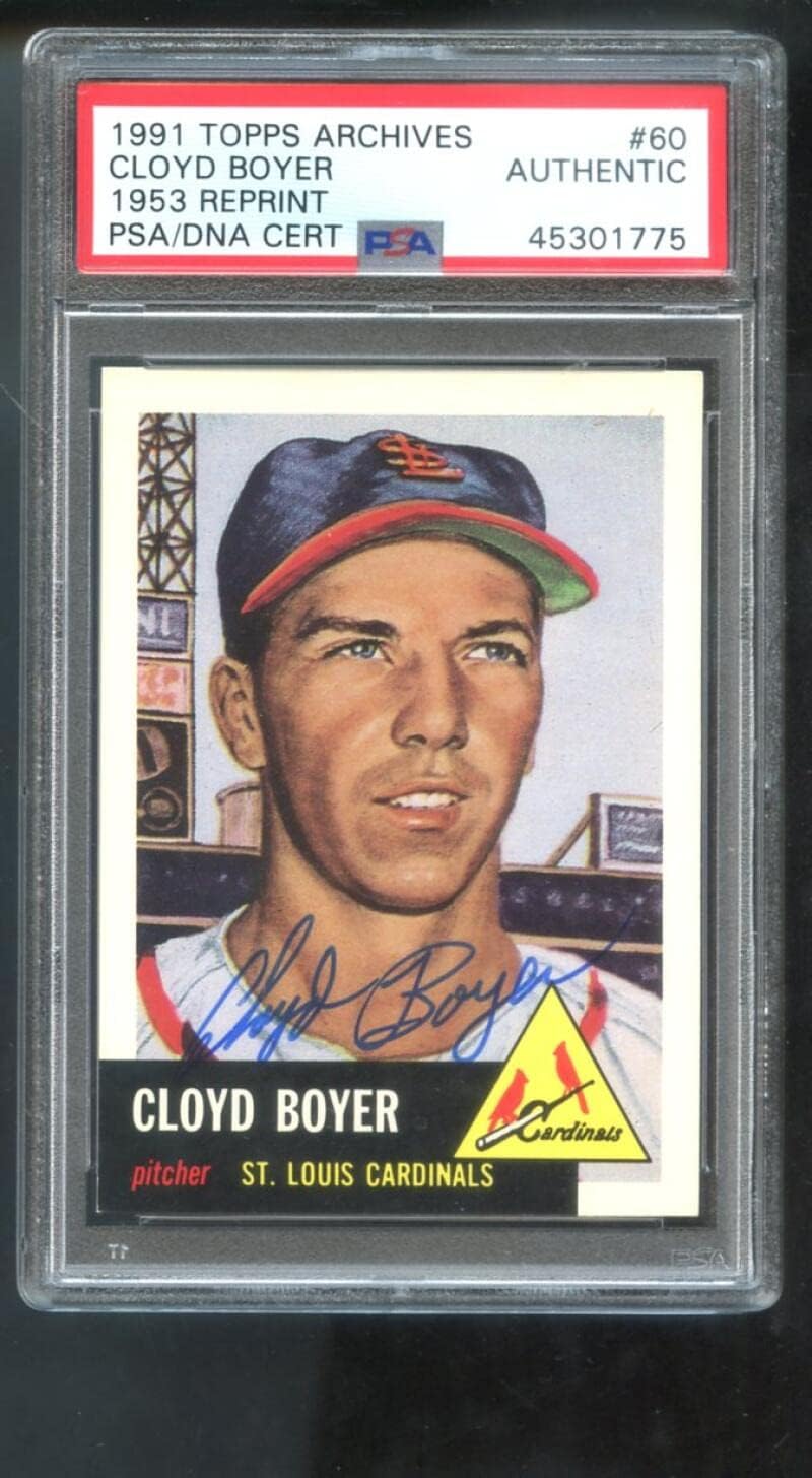 1991 Topps Archives 1953#60 Cloyd Boyer Signed Autographed Autograph Auto PSA PSA/DNA COA Baseball Card MLB