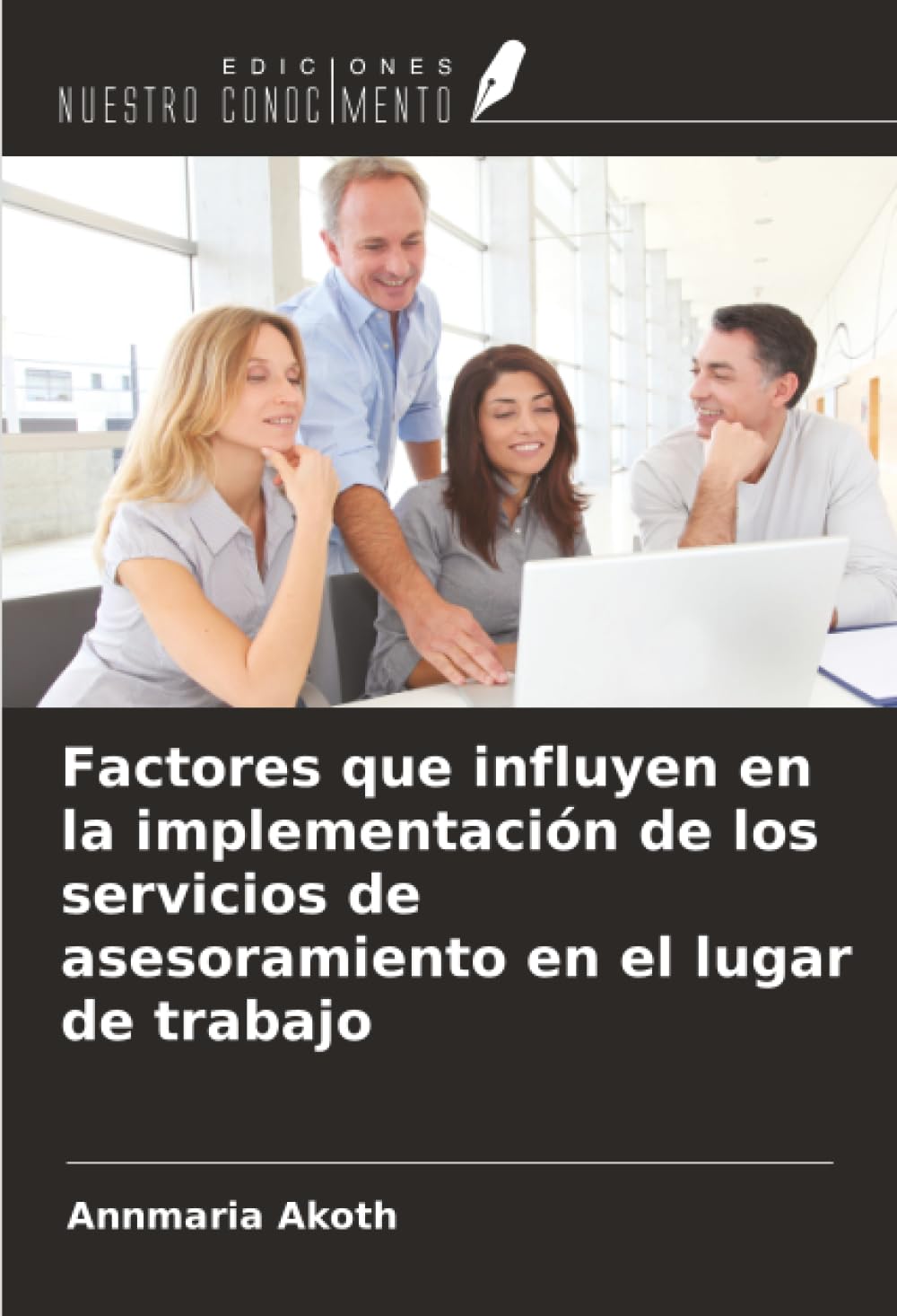 Factores que influyen en la implementación de los servicios de asesoramiento en el lugar de trabajo