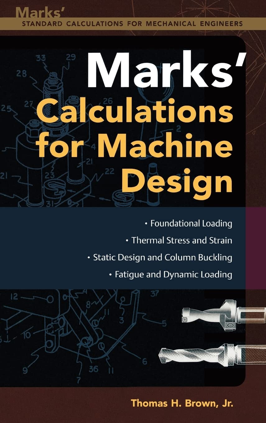 Buy Mark's Calculations for Machine Design (MECHANICAL ENGINEERING) — BookShops.in