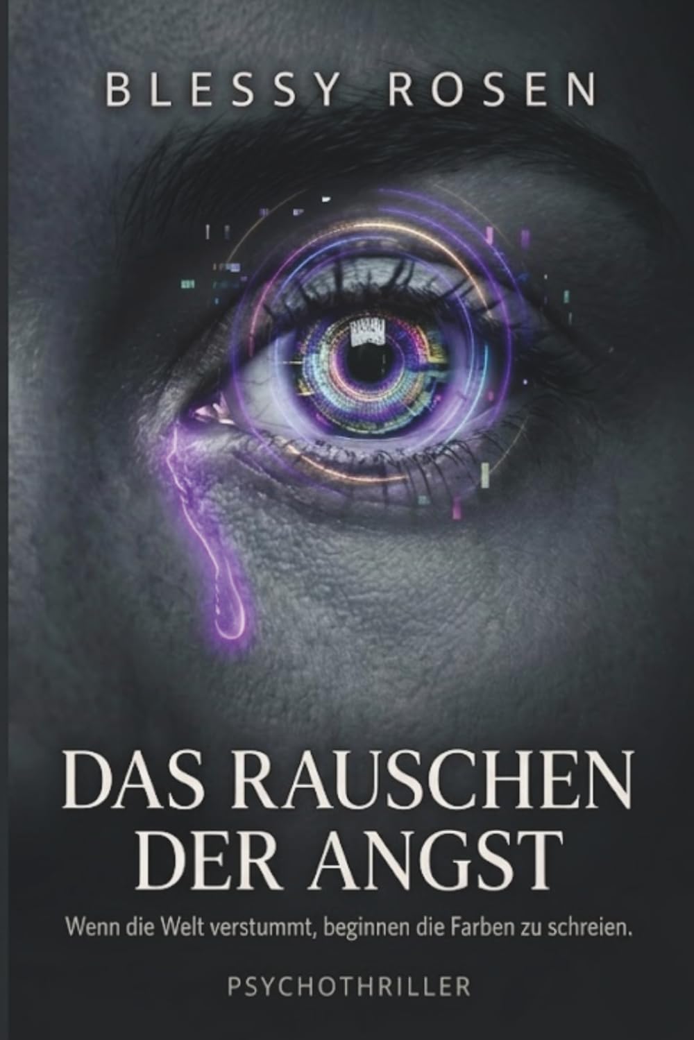 Das Rauschen der Angst: Wenn die Welt verstummt, beginnen die Farben zu schreien.