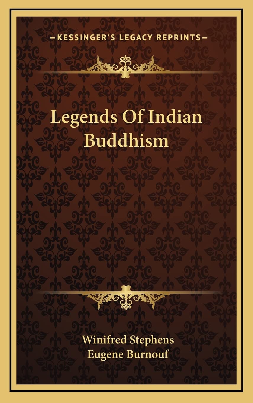 Legends Of Indian Buddhism
