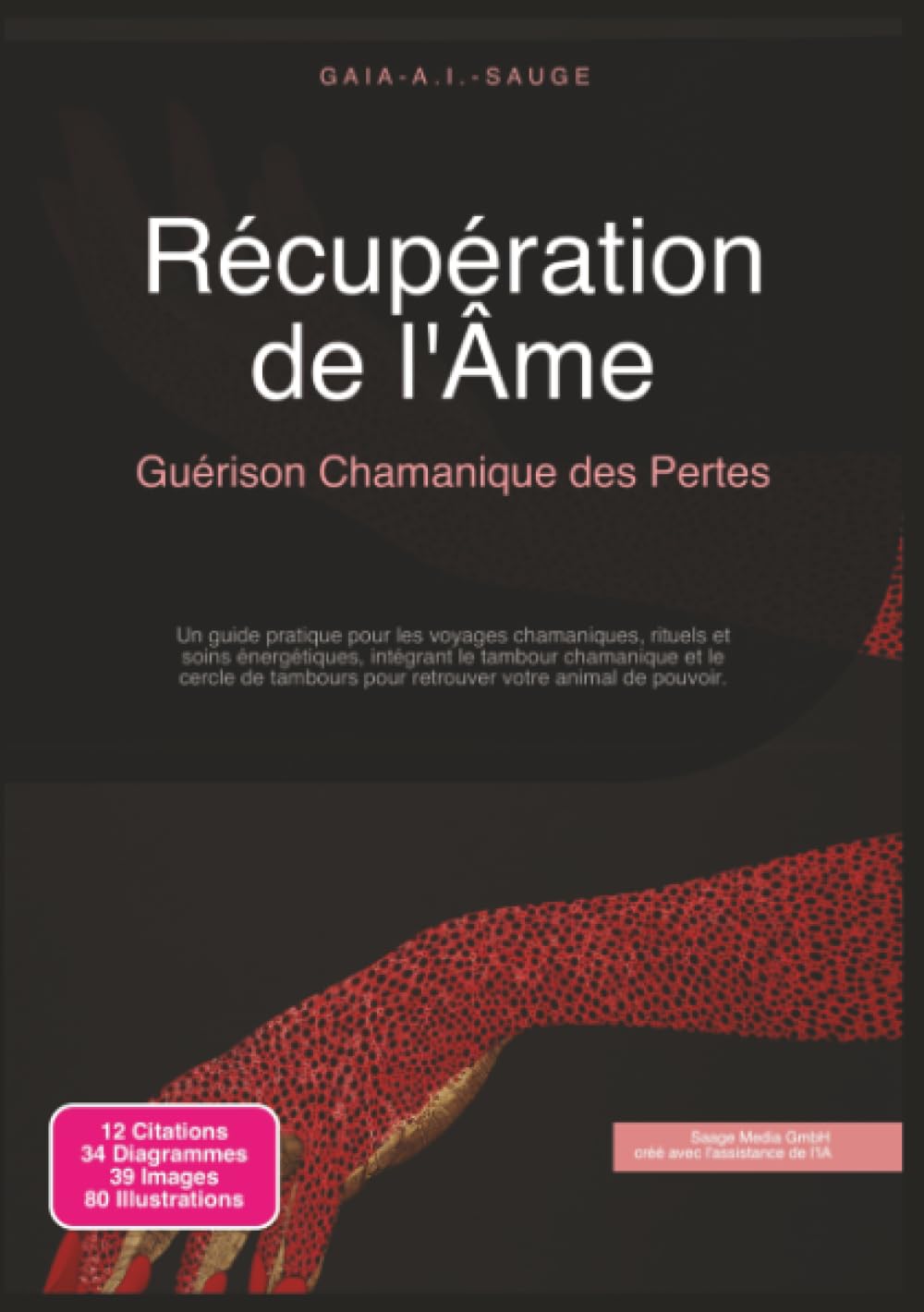 Récupération de l'Âme: Guérison Chamanique des Pertes
