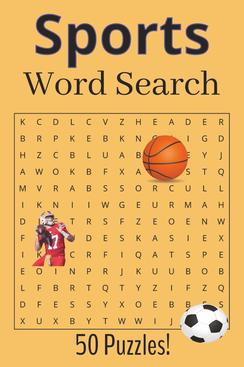 Sports Word Search Puzzle Book for Kids: Includes Soccer, Baseball, Football, Volleyball, and Basketball Words and Other Common Sports