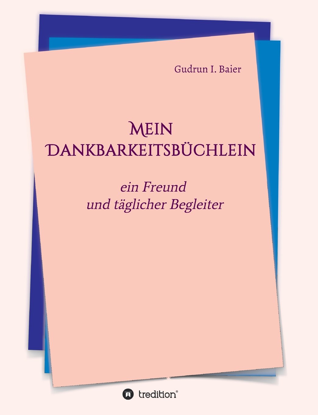 Mein Dankbarkeitsbüchlein