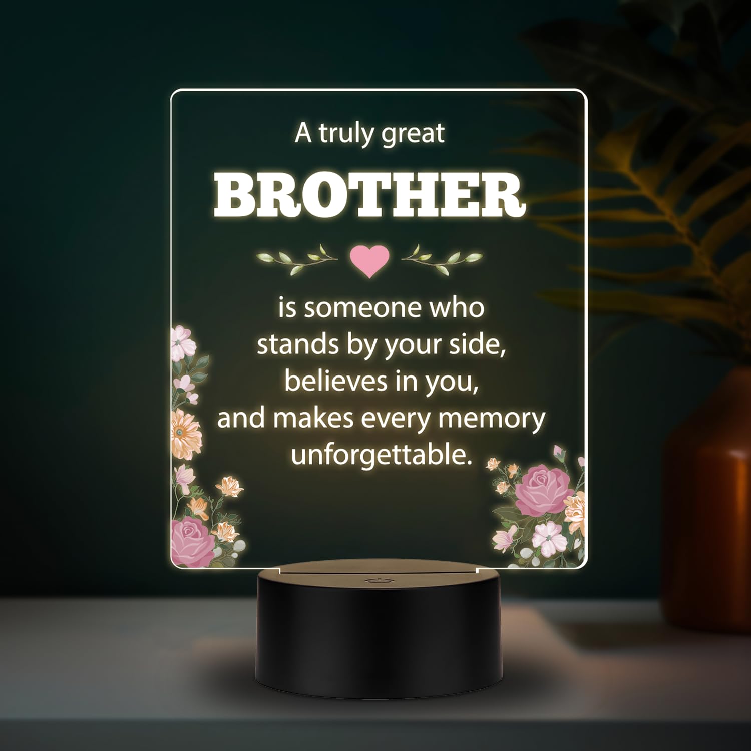 Birthday Gift for Bhai Heart-Touching Quote LED Acrylic Lamp | Rakhi Gift for Bhai, Bro, Bhaiya, Anna & Brother | Warm White Light (A Truly Great Brother)-image-24