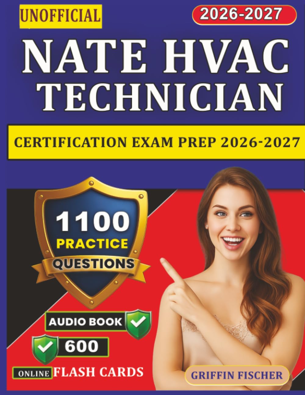 Unofficial Nate HVAC Technician Certification Exam Prep 2026-2027