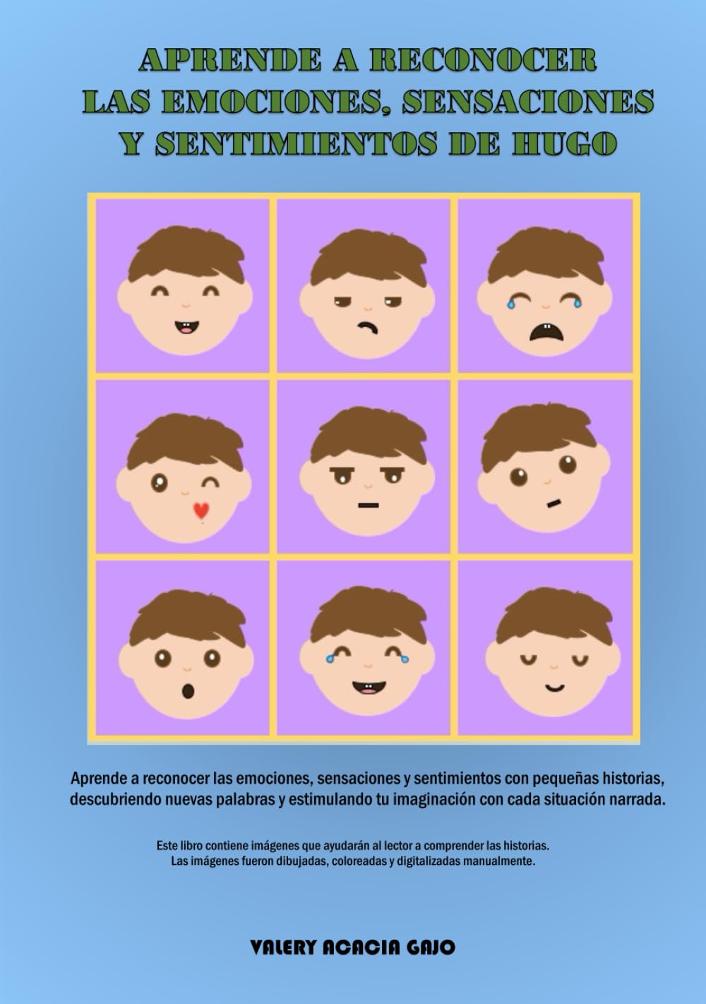 APRENDE A RECONOCER LAS EMOCIONES, SENSACIONES Y SENTIMIENTOS DE HUGO