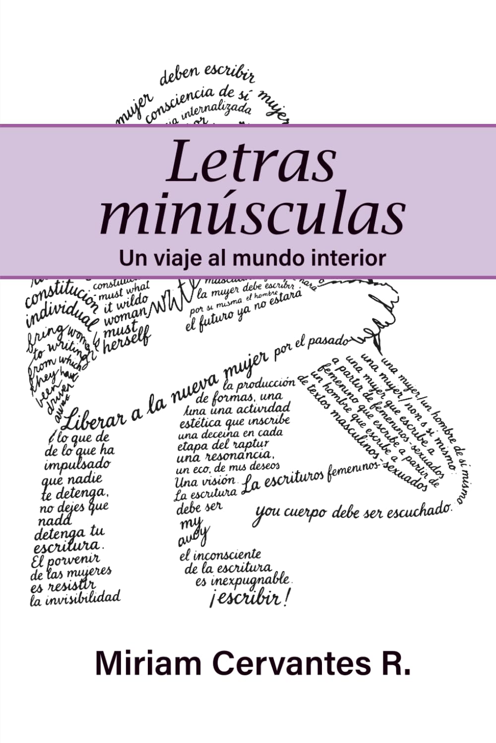 Letras minúsculas: Un viaje al mundo interior