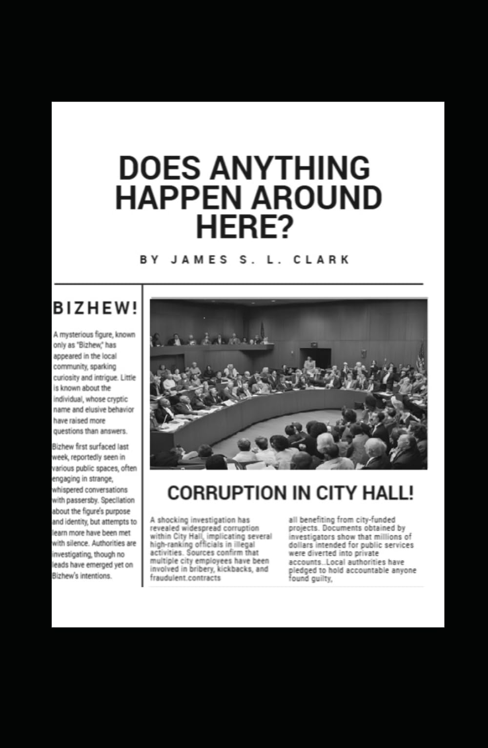Does Anything Happen Around Here?