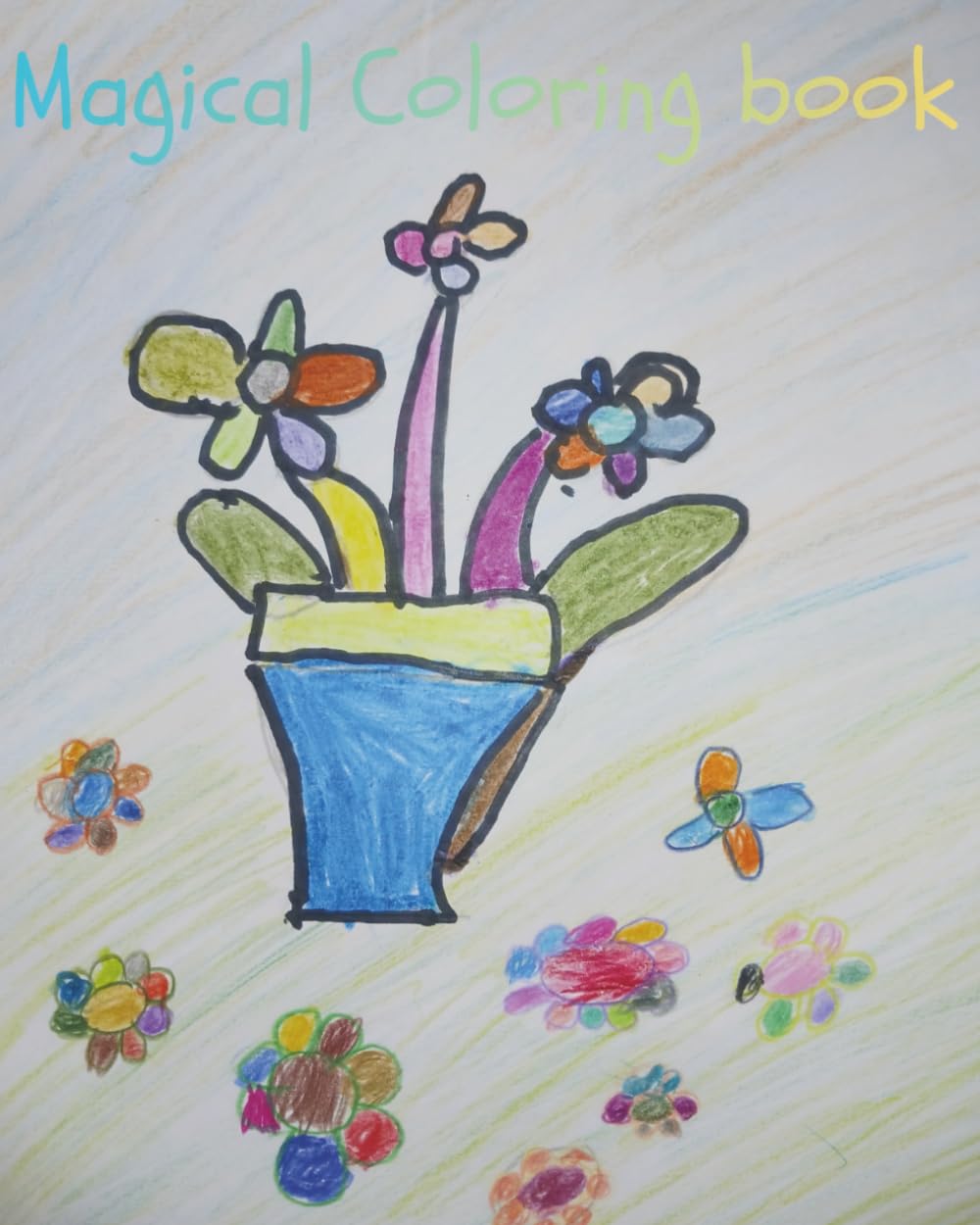My Magical Coloring Book: Family Fun