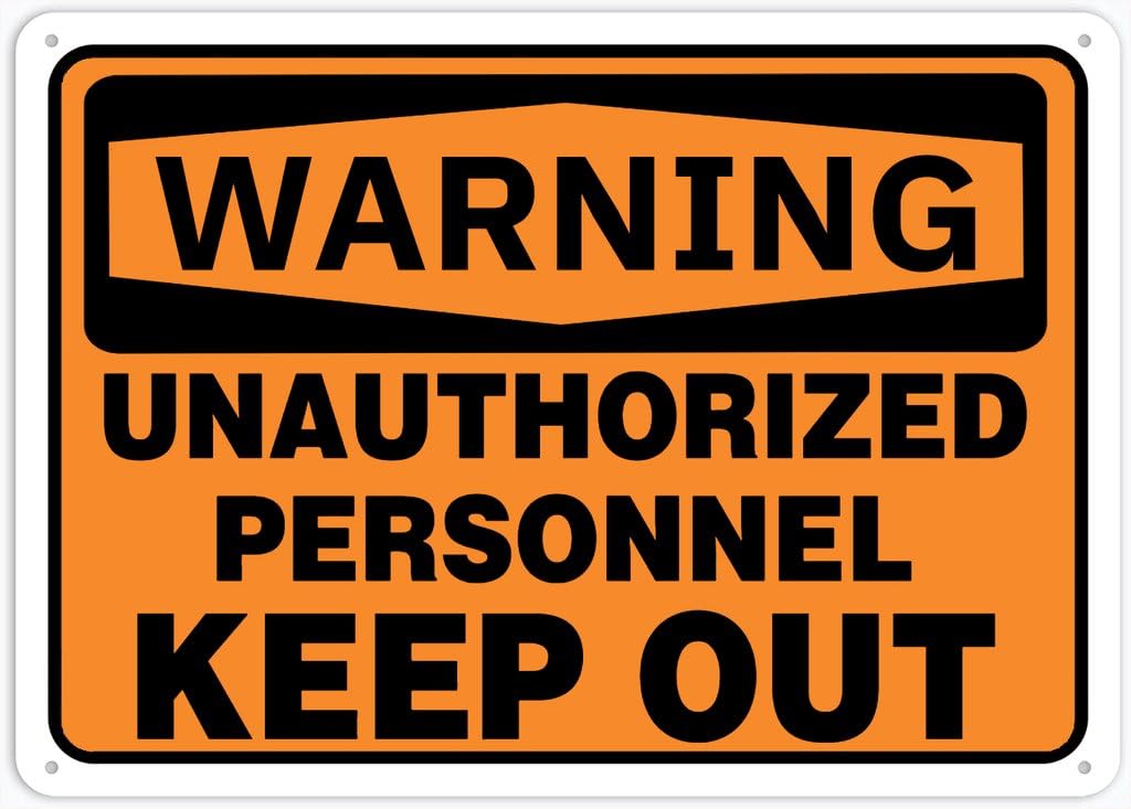 8"x12" Aluminum Metal Sign - Warning Safety Sign Unauthorized Personnel Keep Out - For Garage, Parking, Yard