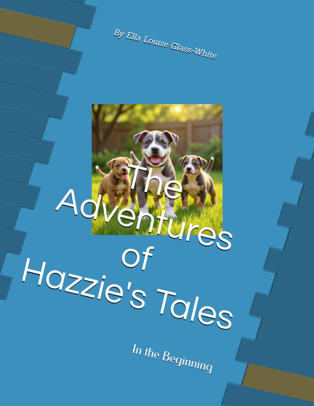 The Adventures of Hazzie's Tales: In the Beginning