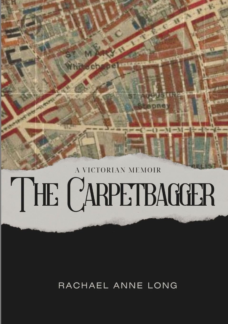 The Carpetbagger: A Victorian memoir