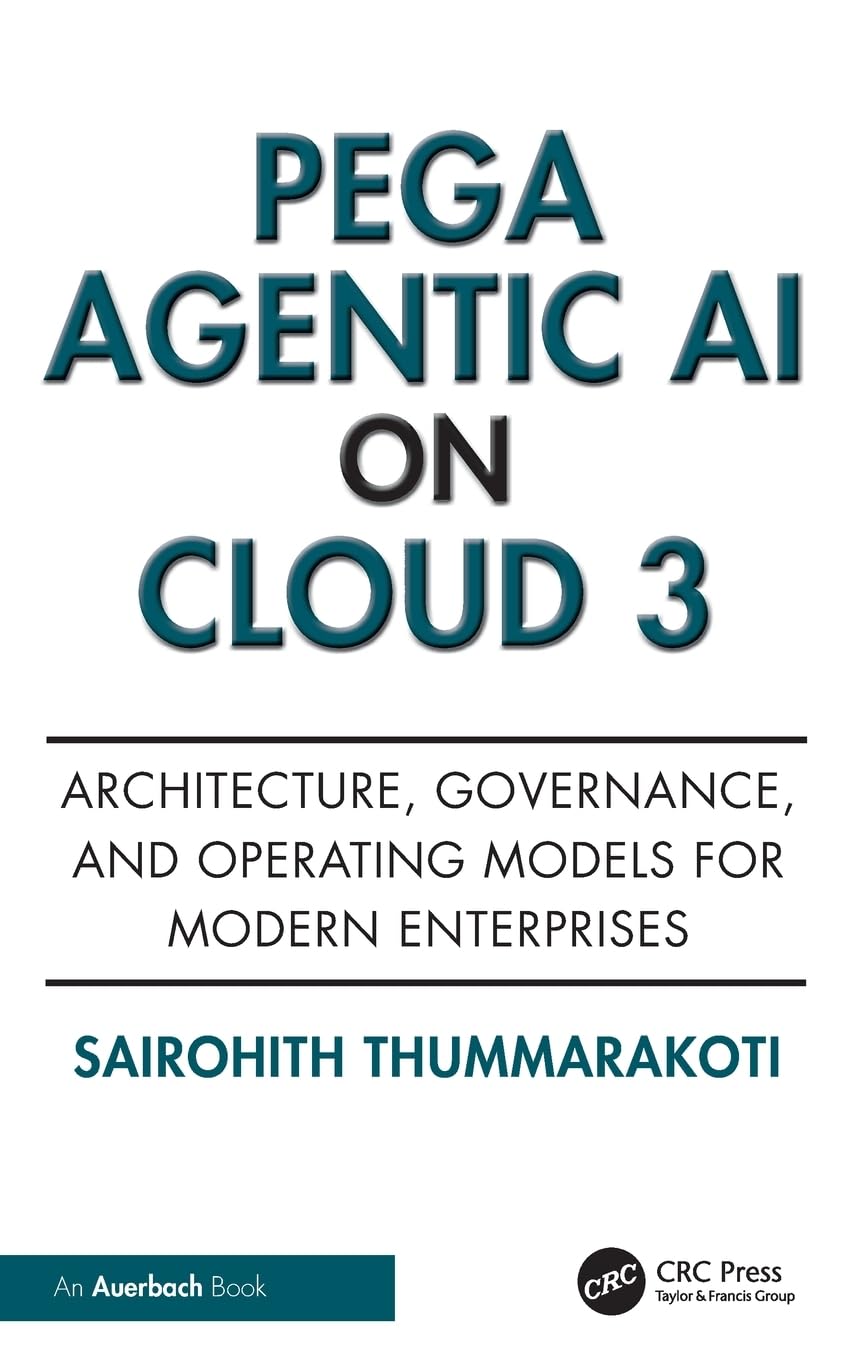 Pega Agentic AI on Cloud 3: Architecture, Governance, and Operating Models for Modern Enterprises