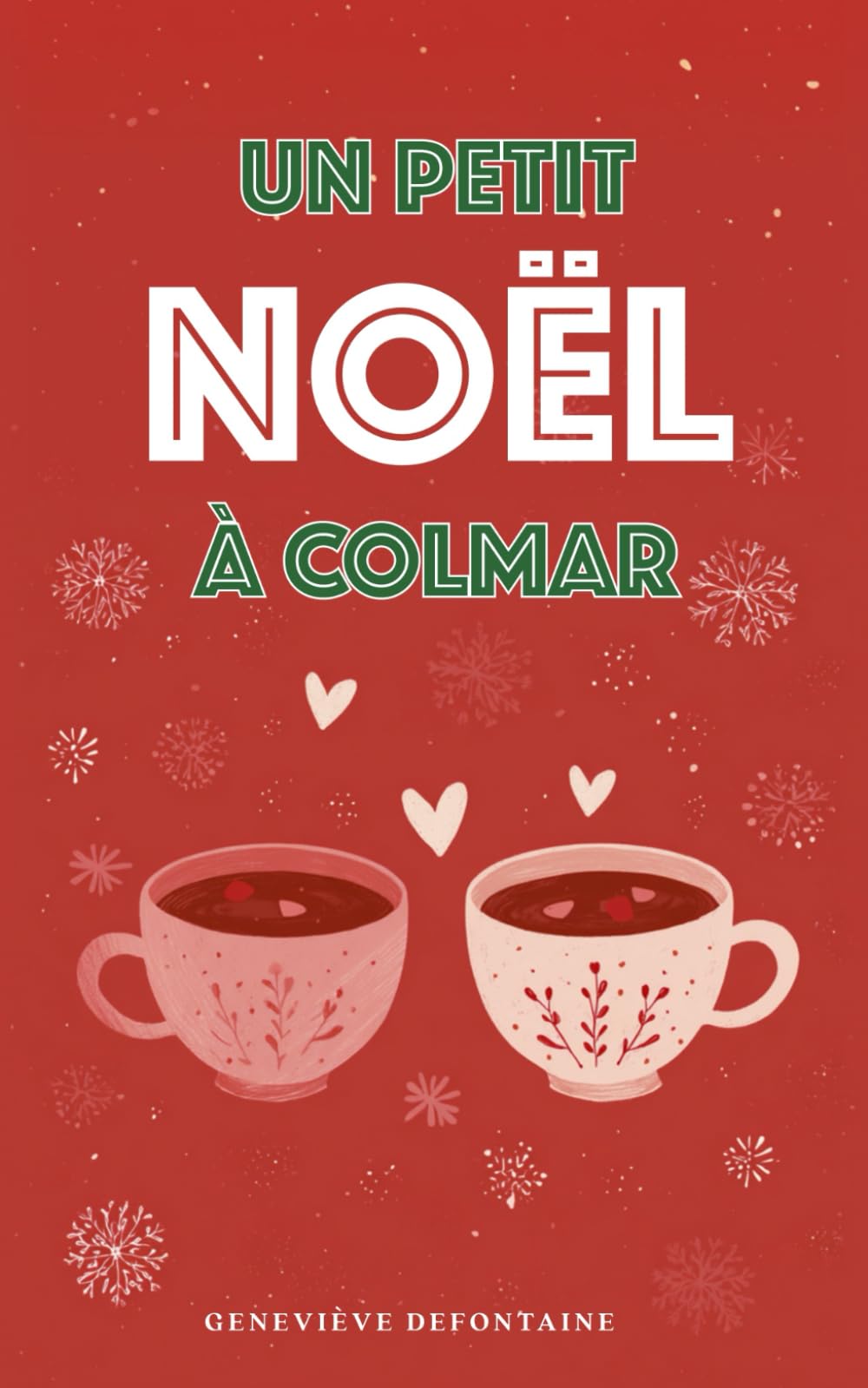 Un Petit Noël à Colmar
