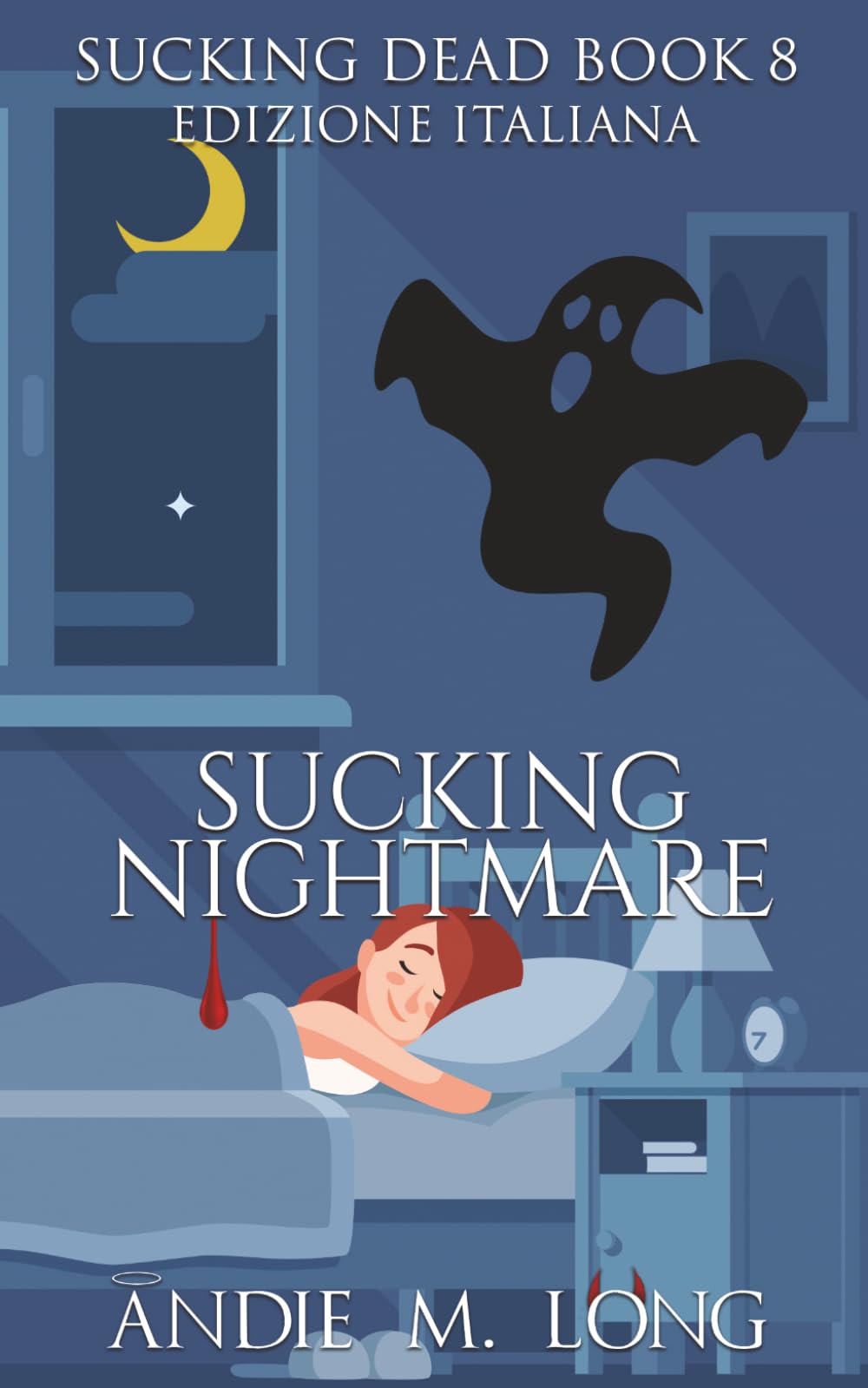 Sucking Nightmare: Edizione Italiana (Sucking Dead Edizione Italiana)