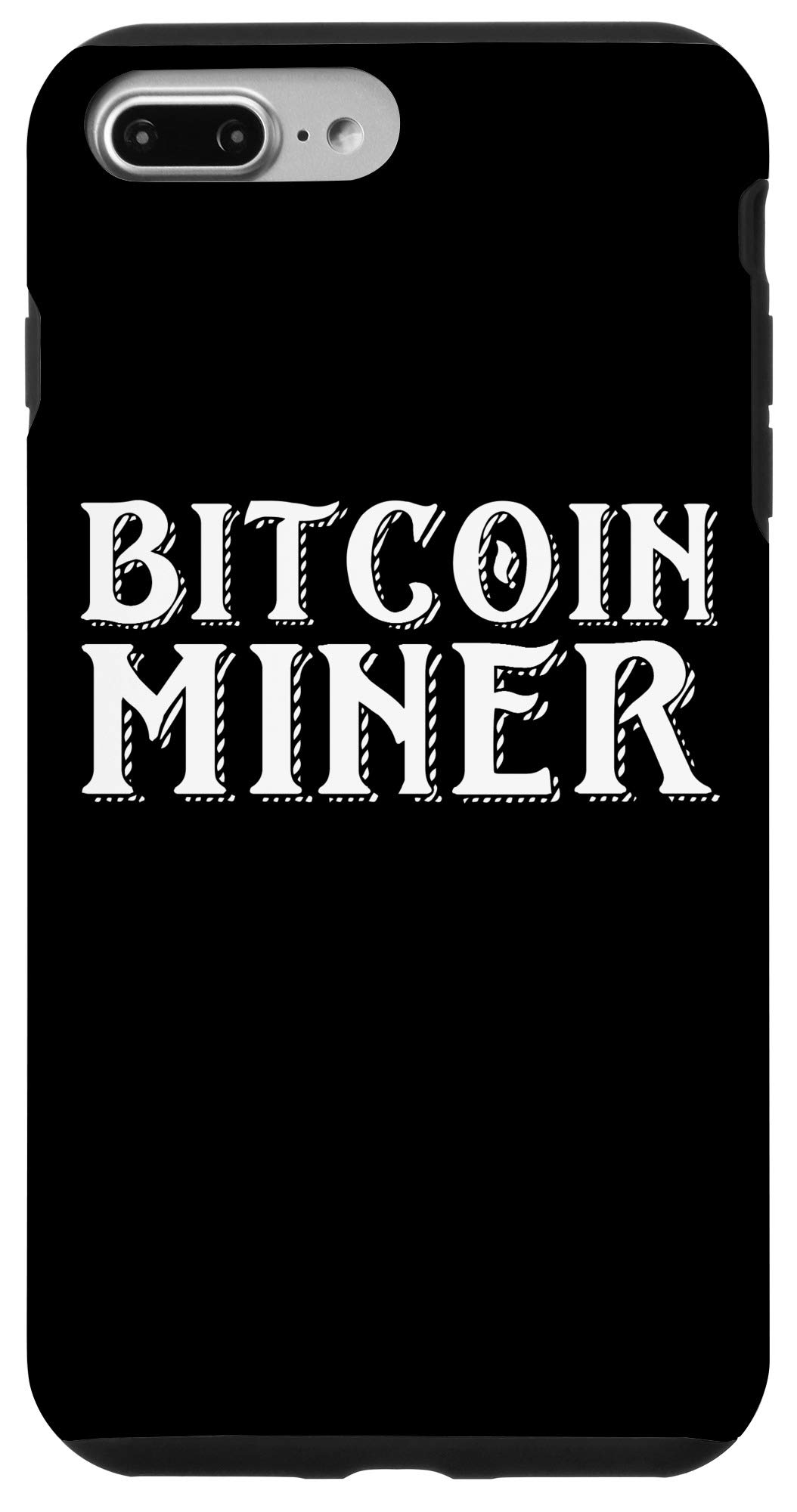 Amazon.com: iPhone 7 Plus/8 Plus Bitcoin Miner For BTC Crypto Mining Rig  Operators - Bitcoin Case : Cell Phones & Accessories