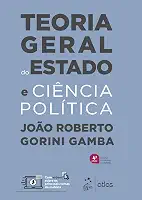 Teoria Geral do Estado e Ciência Política - 4ª Edição 2025
