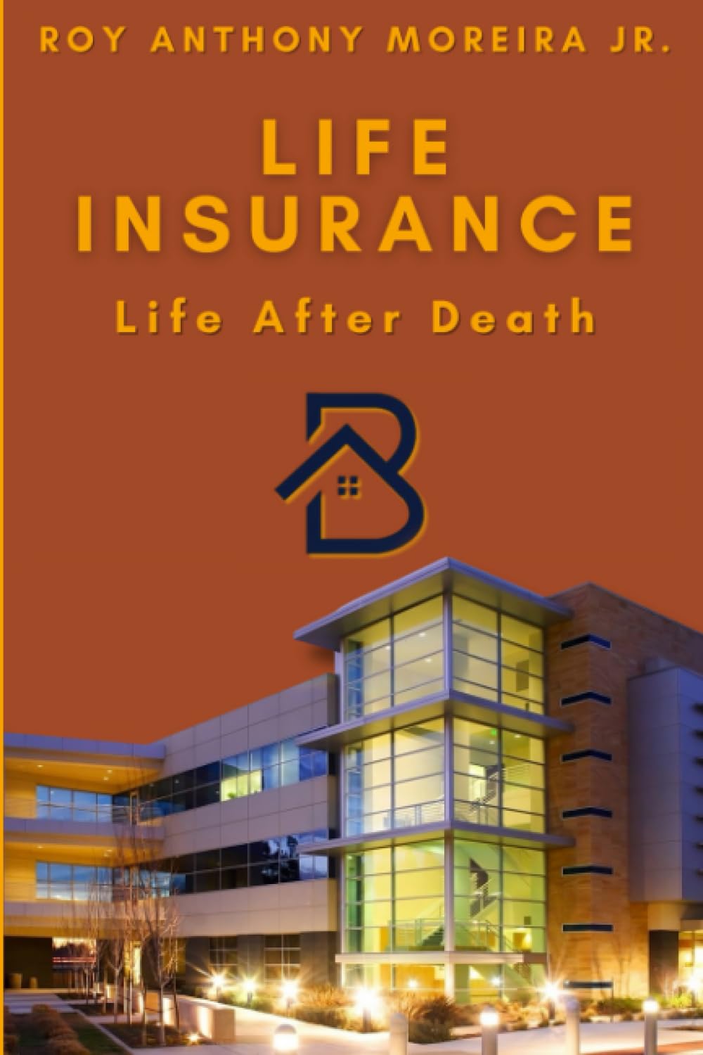 Life Insurance: Life After Death