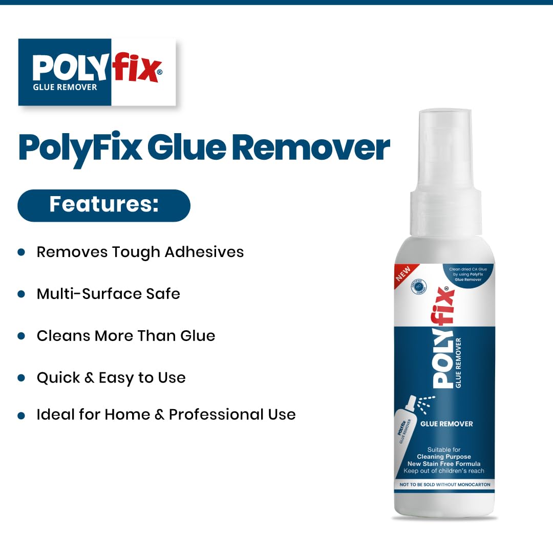PolyFix Glue Remover Spray | Used to Remove Gum Glue Stickers Adhesives for Car, Glass, Fridge Door, Any Metal Surface | Car Glass Sticker Remover Spray,Quick and Easy to Use, 100ml 3