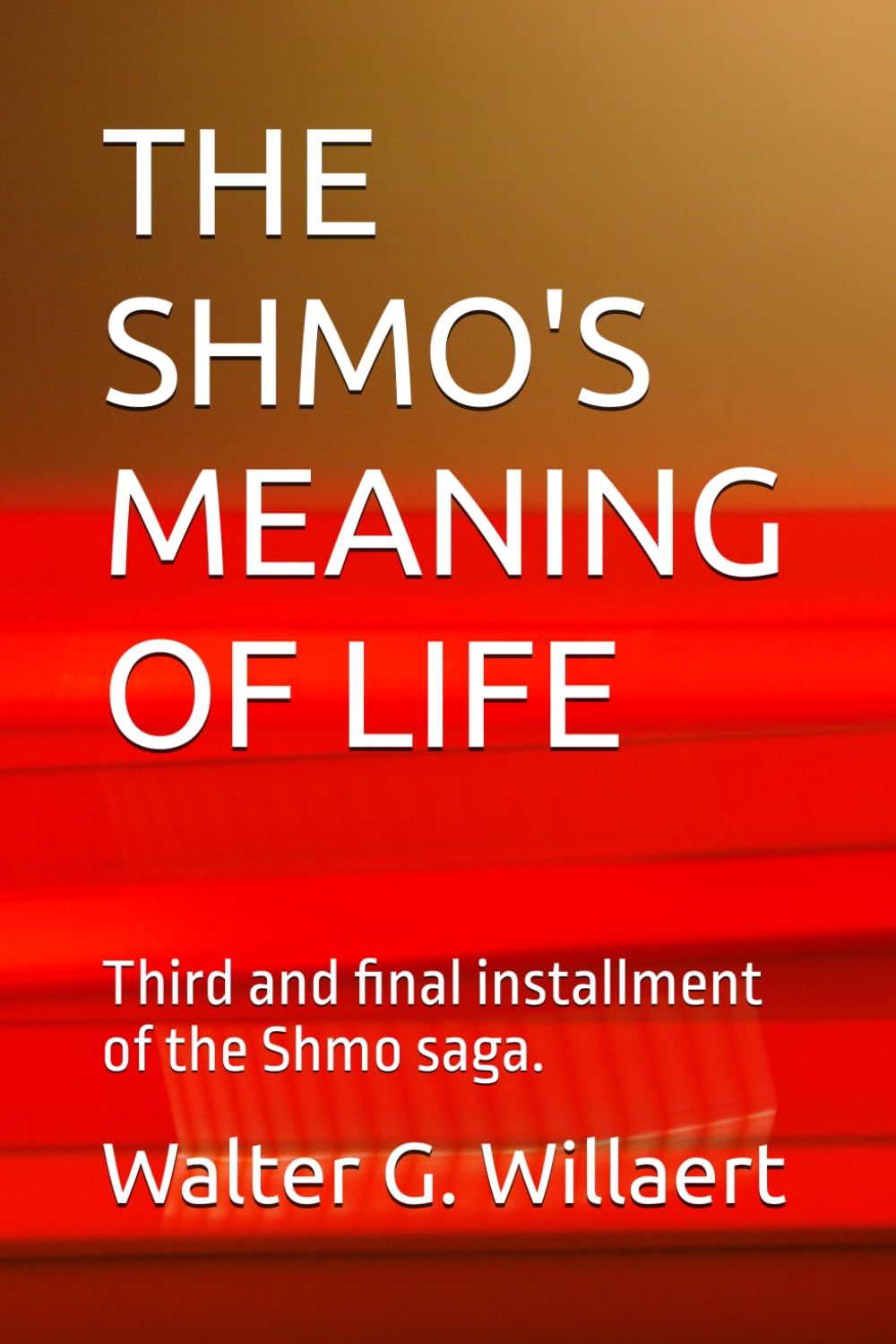 THE SHMO'S MEANING OF LIFE: Third and final installment of the Shmo saga.