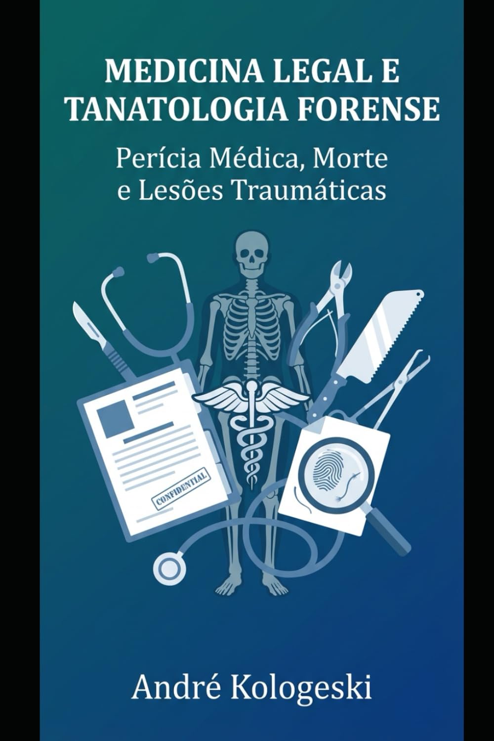 Medicina Legal e Tanatologia Forense (Série 15)