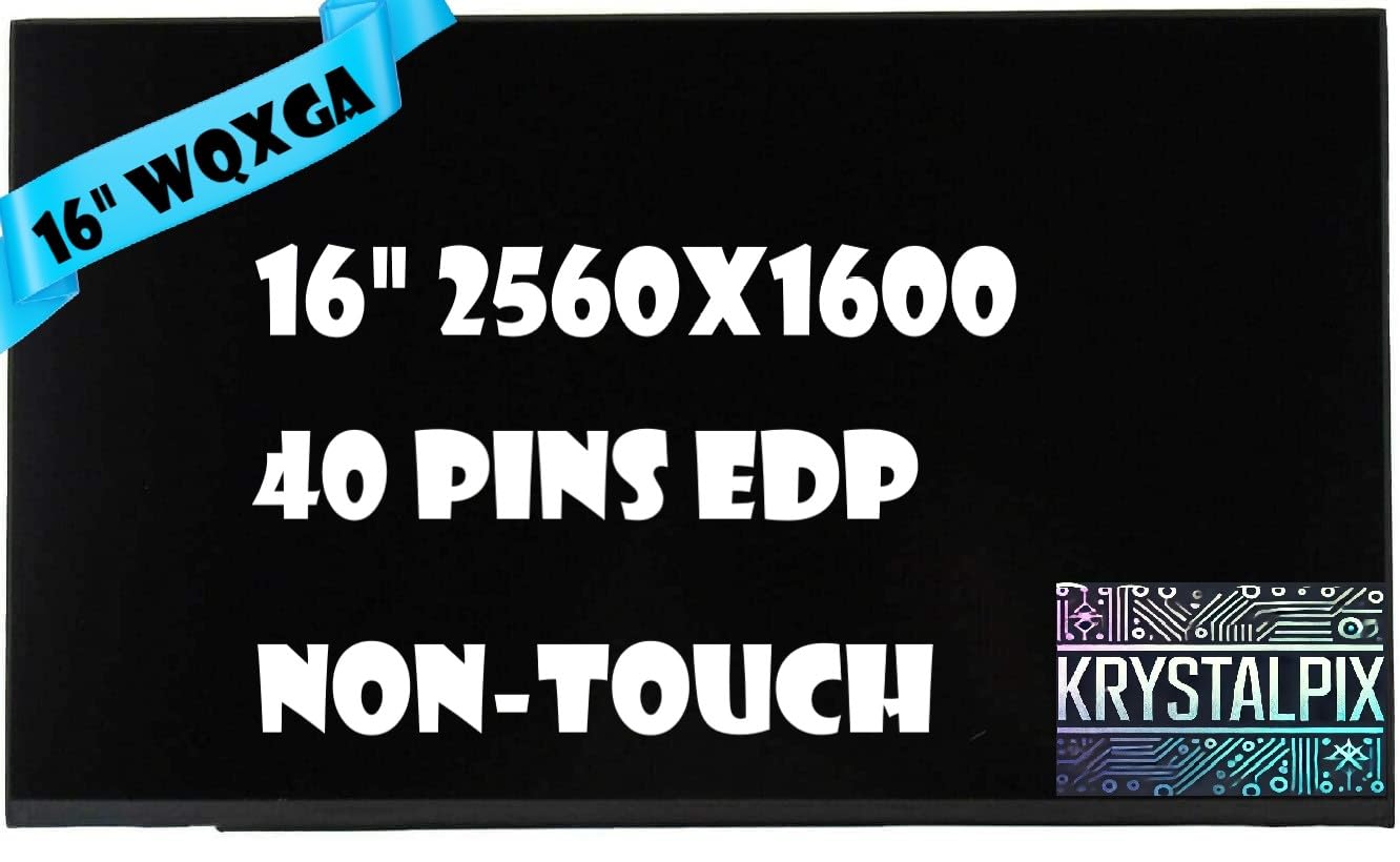 New KrystalPix LCD Display FITS- Replacement LCD for AUO B160QAN02.3 LCD 16.0' WQXGA 2560X1600 40pins EDP 240HZ Screen New Gaming LCD Display New
